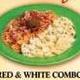 RED & WHITE COMBO - RED & WHITE COMBO at The Pasta House