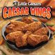 Caesar Wings® - Caesar Wings at Little Caesar's Pizza